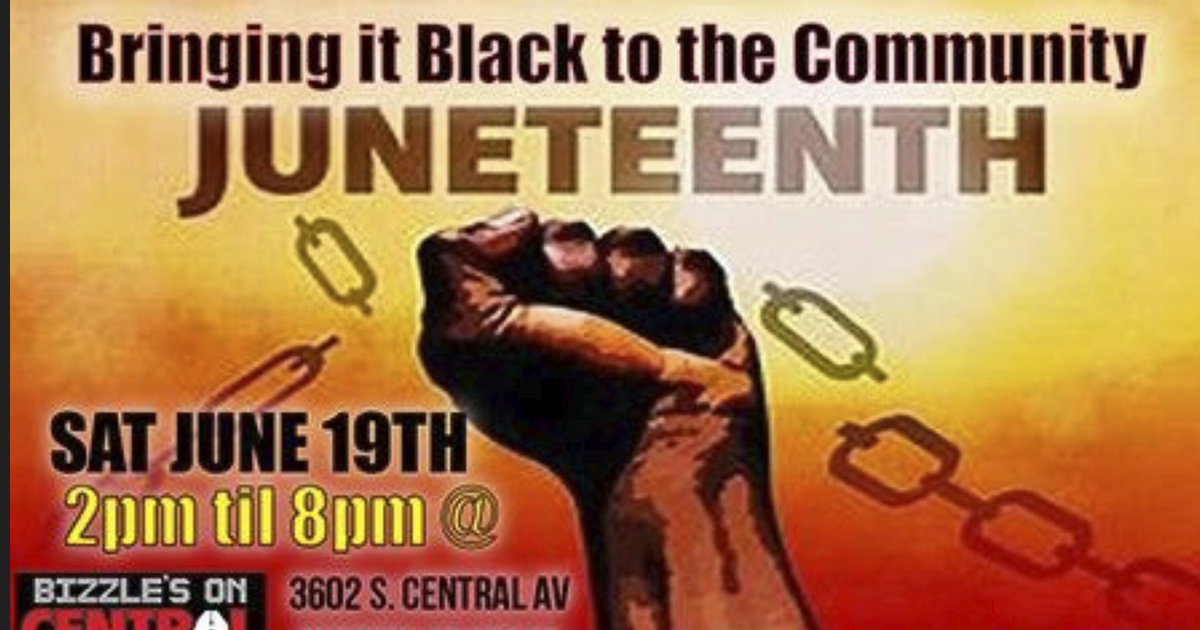 Celebrate the 13th Annual Juneteenth Celebration at Bizzles on Central. 