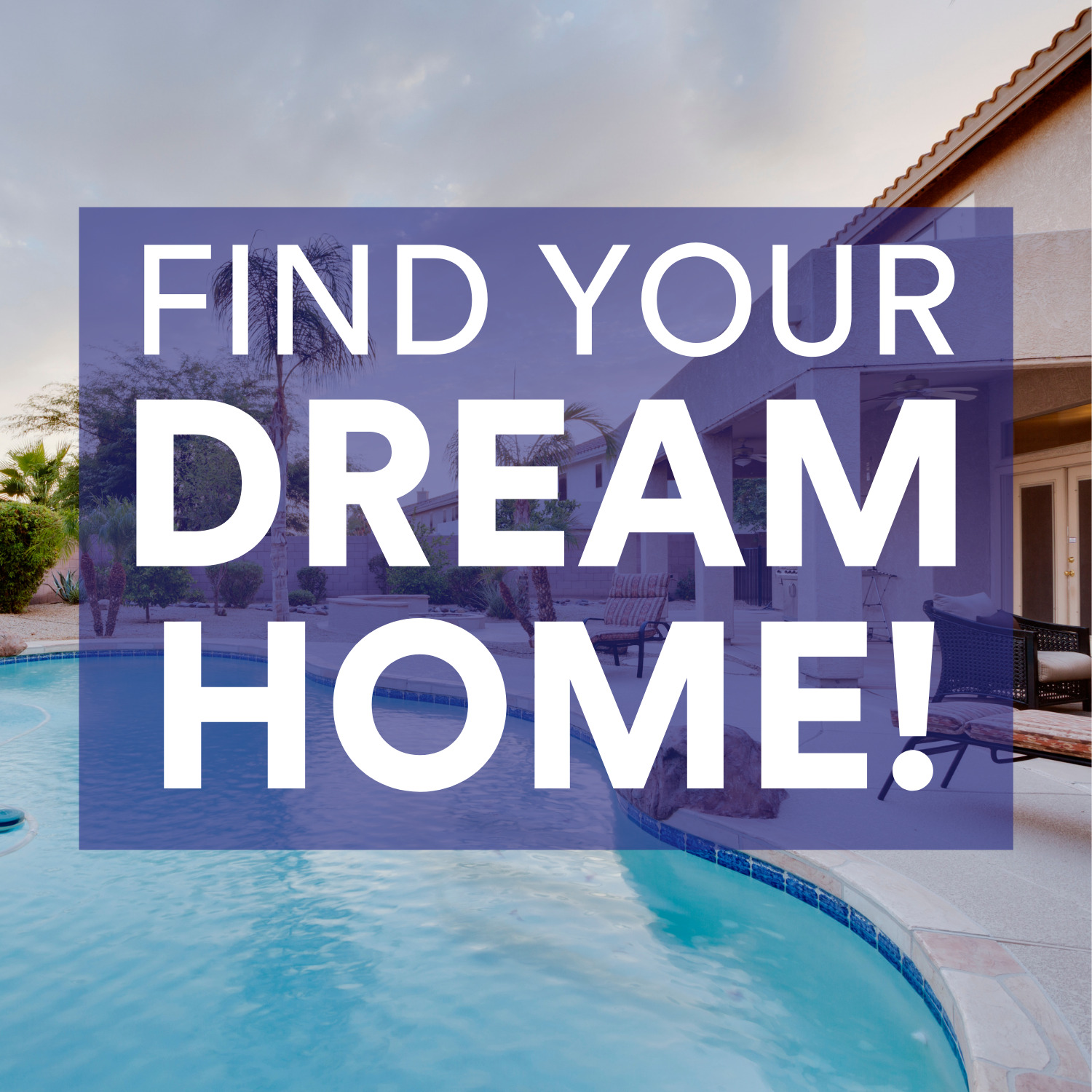 Find Your Dream Home